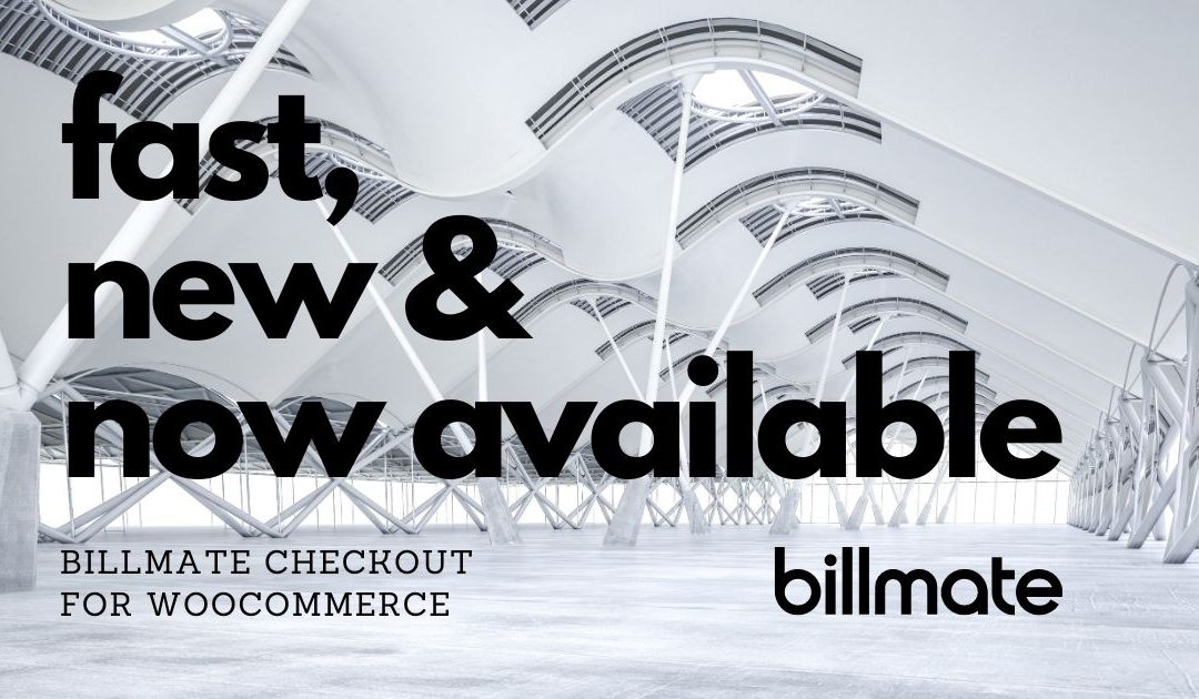 Billmate släpper ett helt nytt WooCommerce plugin för Billmate Checkout